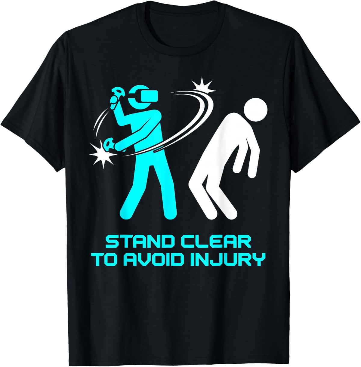 Funny Virtual Reality VR Stay Clear to Avoid Injury Gamer T-Shirt