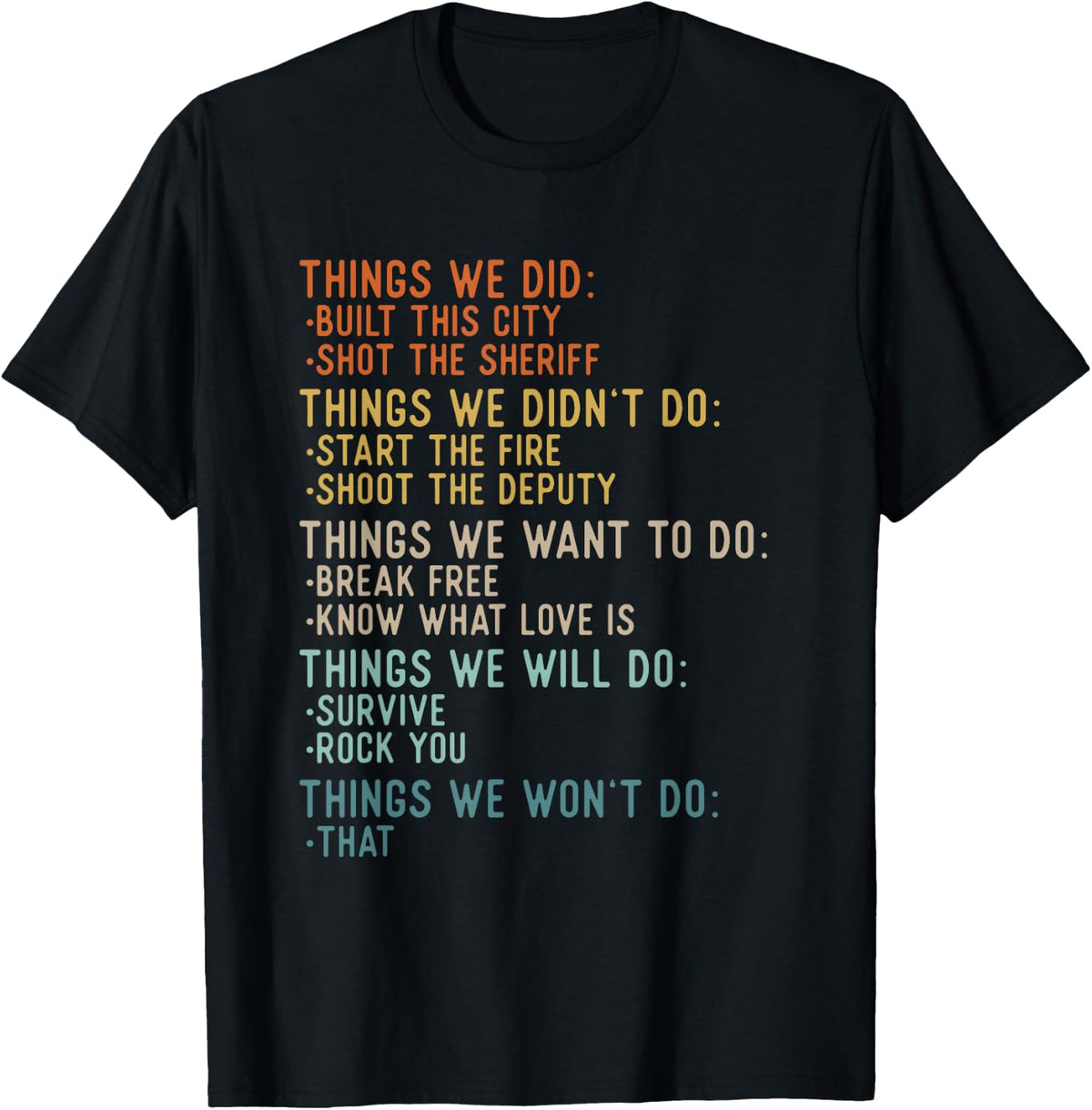 Things We Did Sarcastic Music Checklist Classic Song Lyrics T-Shirt
