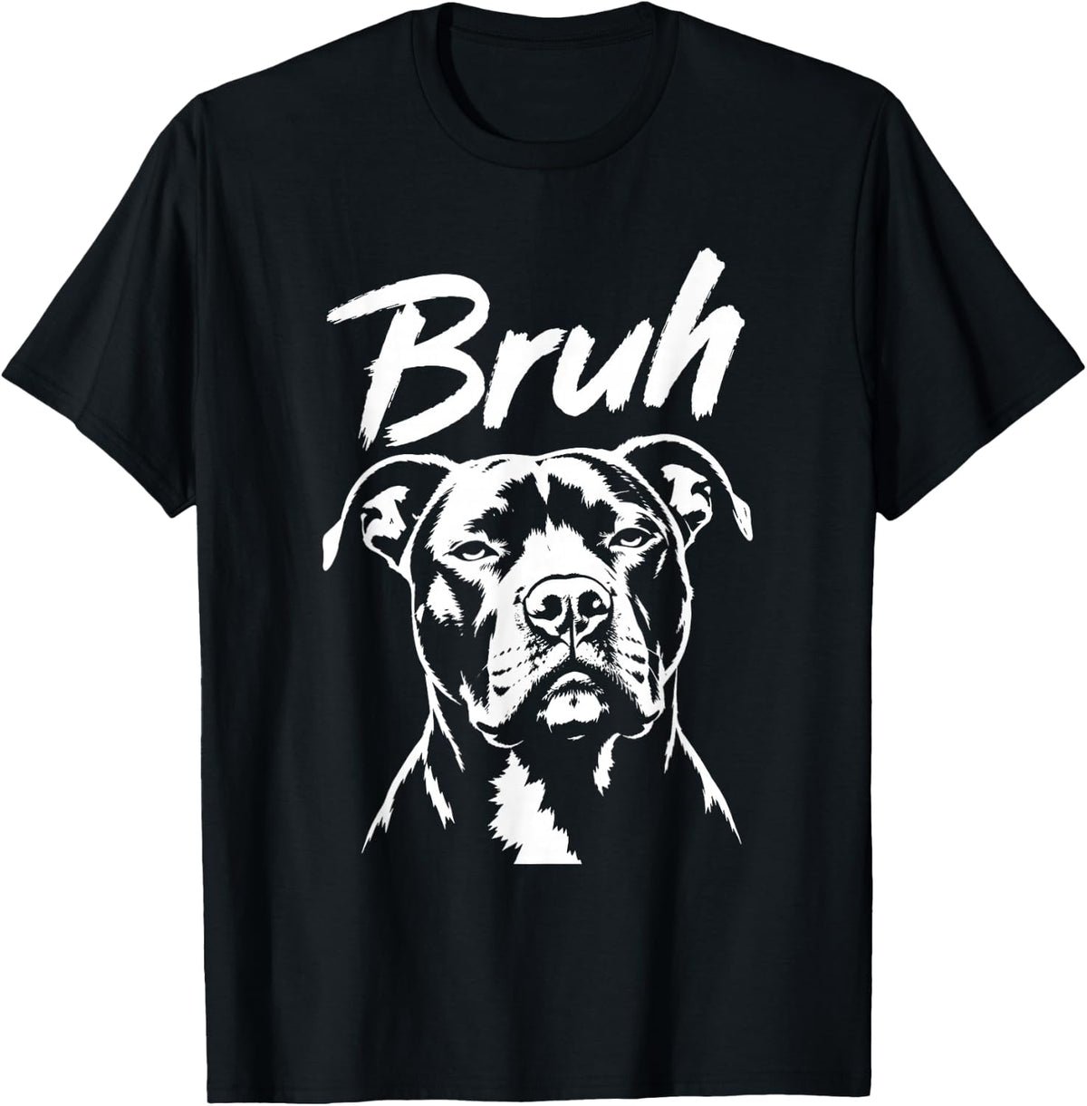 Bruh Funny Pitbull Meme Dog Lover Men Women T-Shirt