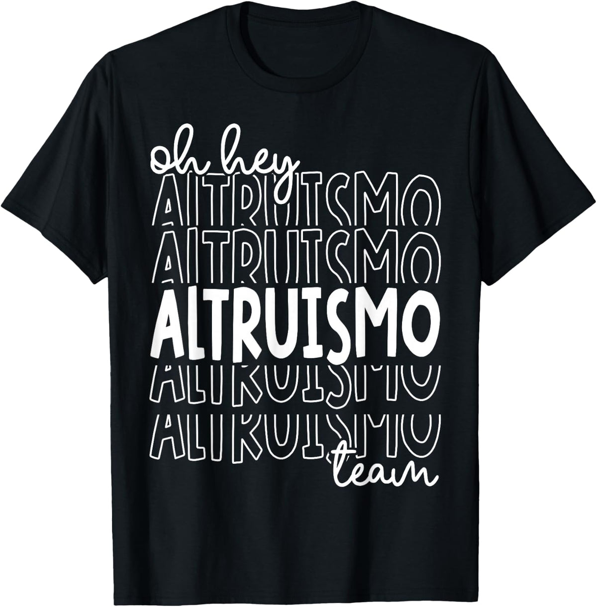 Oy Hey Altruismo Team House of Givers RCA School Style T-Shirt
