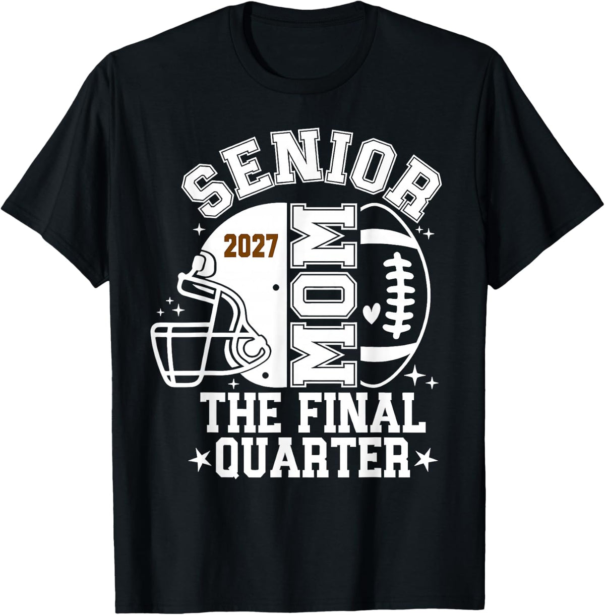 Senior Mom Class of 2027 Graduation The Final Quarter T-Shirt