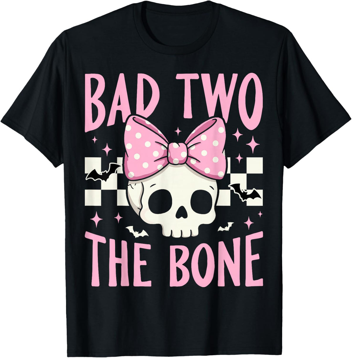 Bad Two The Bone Skull with Pink Bow for Halloween T-Shirt