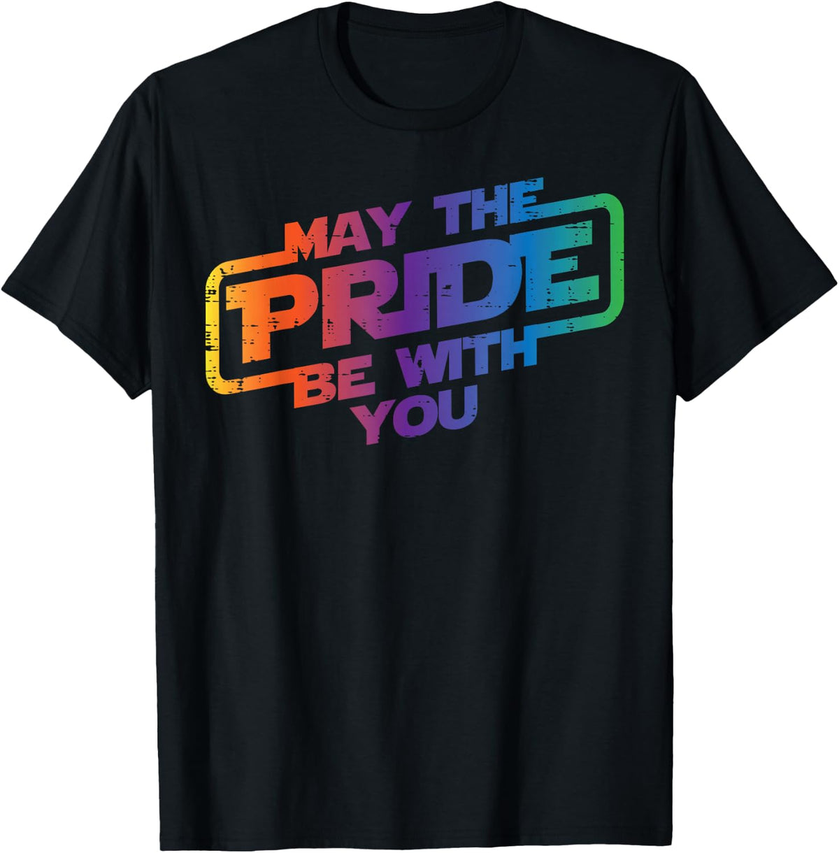 May The Pride Be with You Gay Rainbow Flag LGBTQ Pride Shirt Tees T Shirts for Men Women
