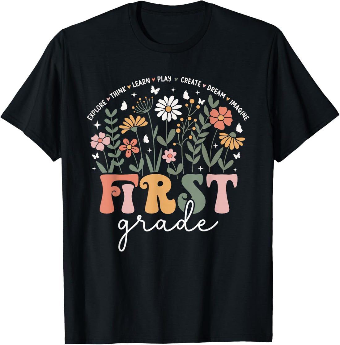 1st Grade Teacher Wildflower Floral Back To School Men Women T-Shirt