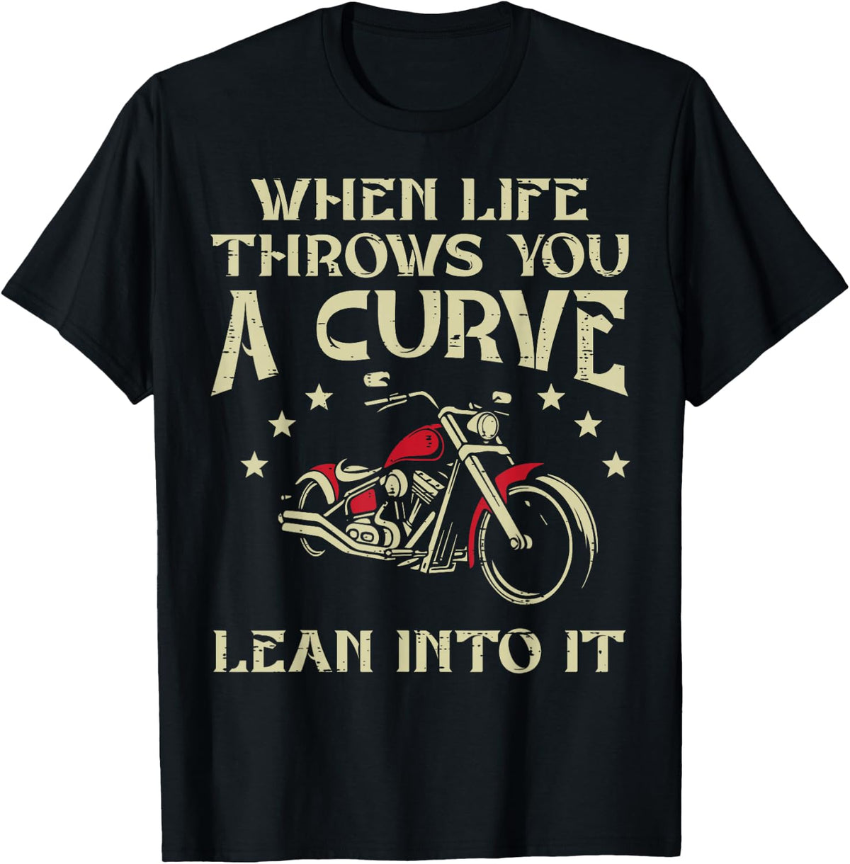 Biker When Life Throws You A Curve Motorcycle Men Women Kids T-Shirt