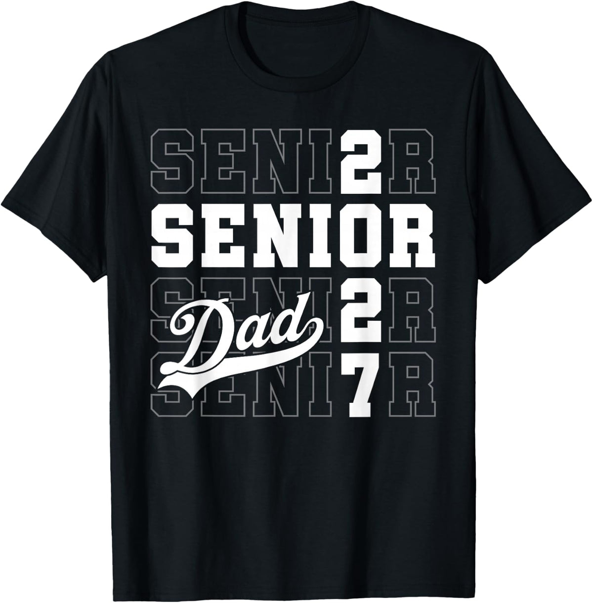 Proud Senior Dad Class of 2027 Graduation 2027 Senior Dad 27 T-Shirt