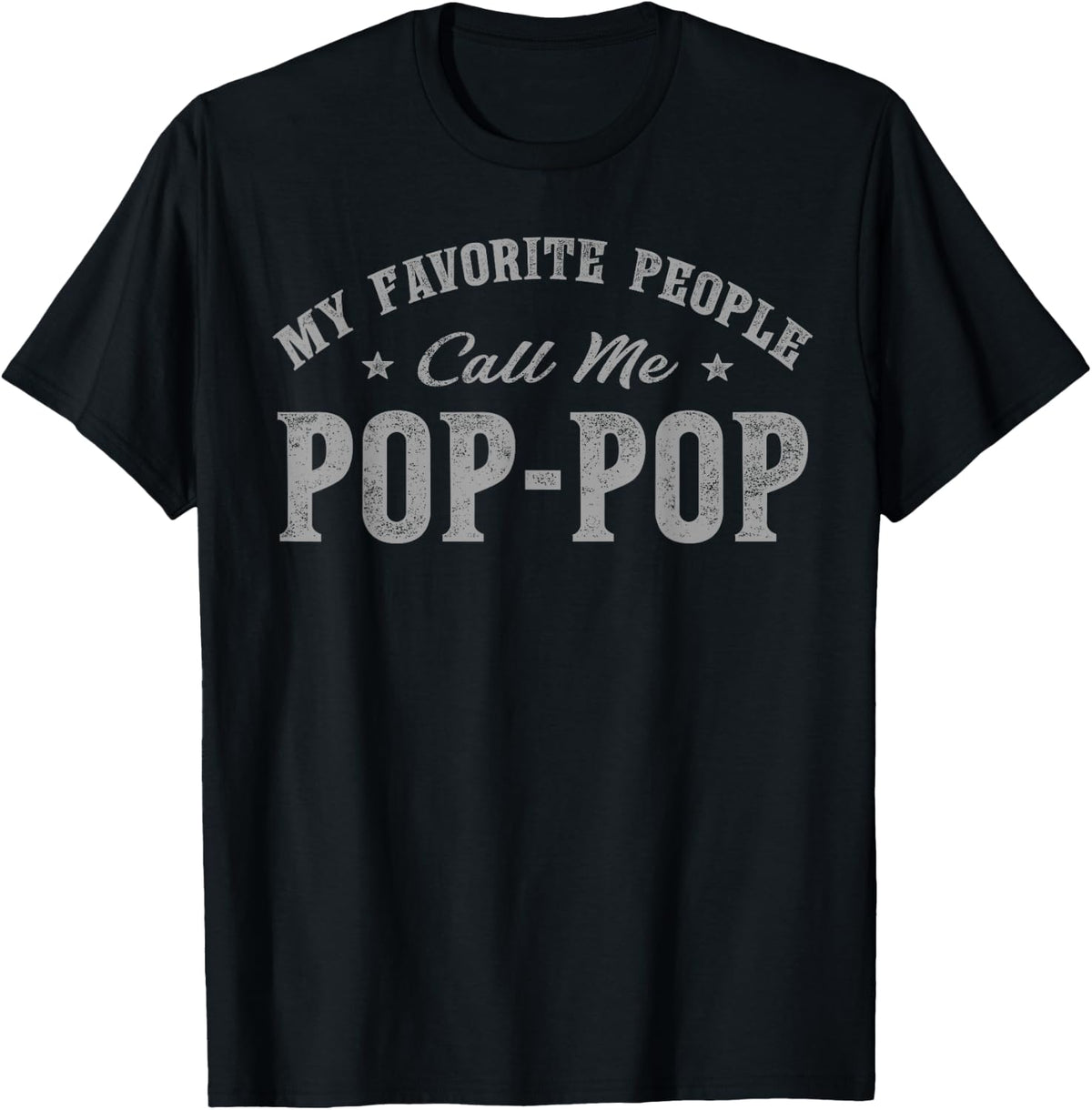 My Favorite People Call Me Pop-Pop Vintage T-Shirt