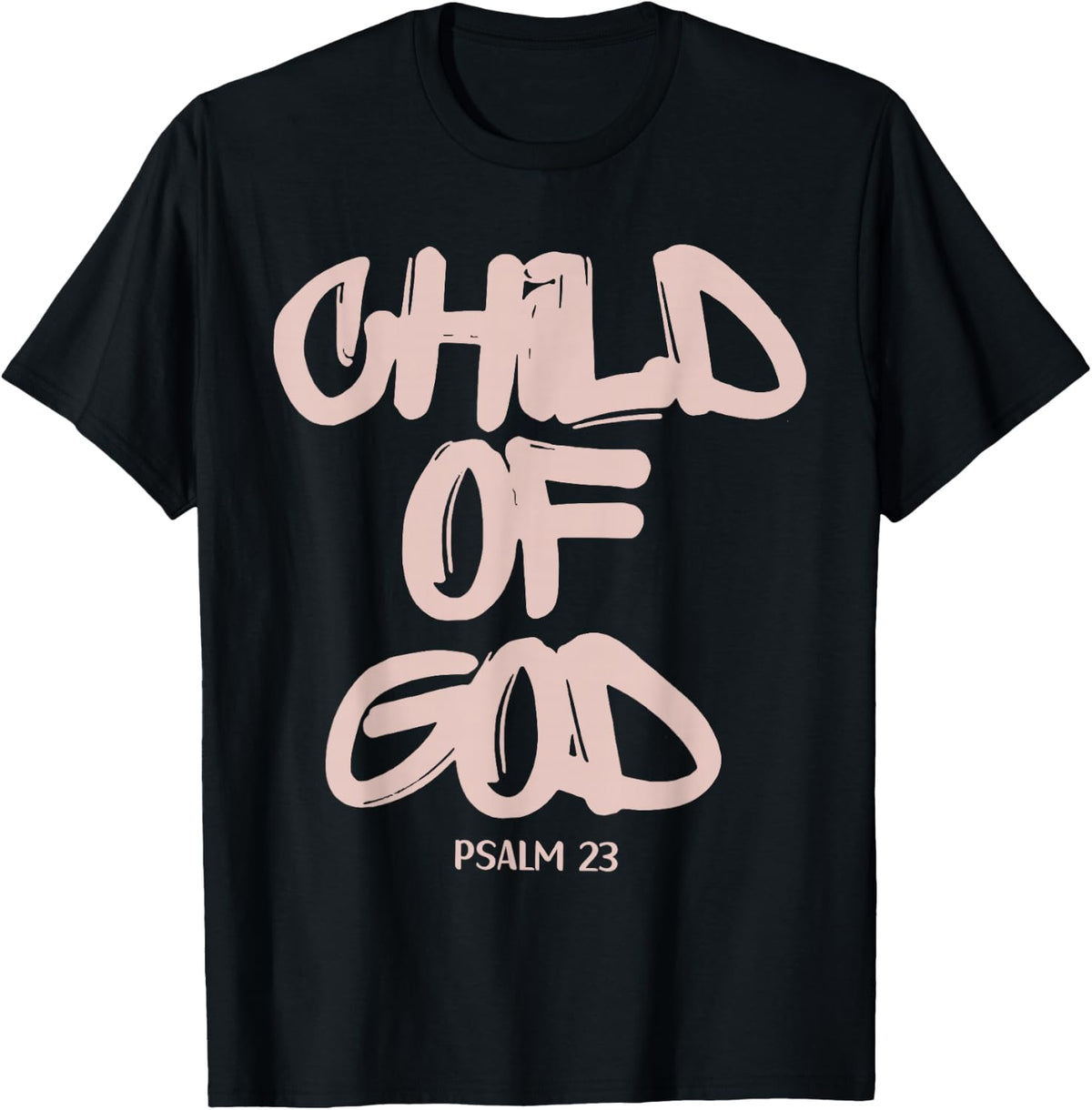 Child of God Kid Christian Faith Religious Jesus Bible Verse T-Shirt