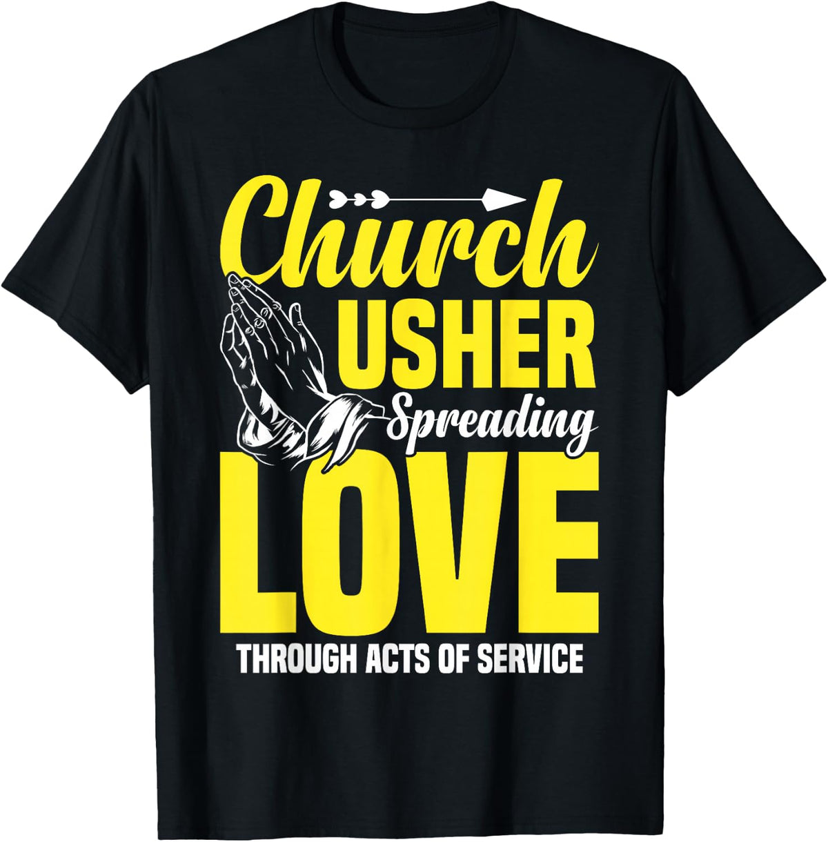 Church Usher Spreading Love Lord God Lover T-Shirt