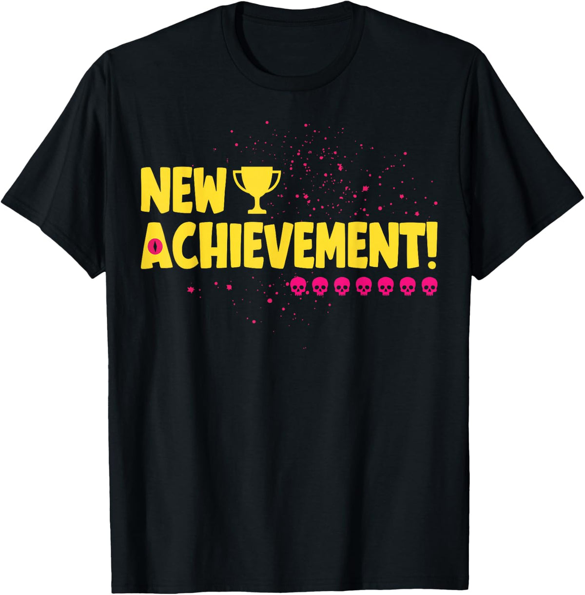 New Achievement - Funny Video Gamer Gaming Lover T-Shirt