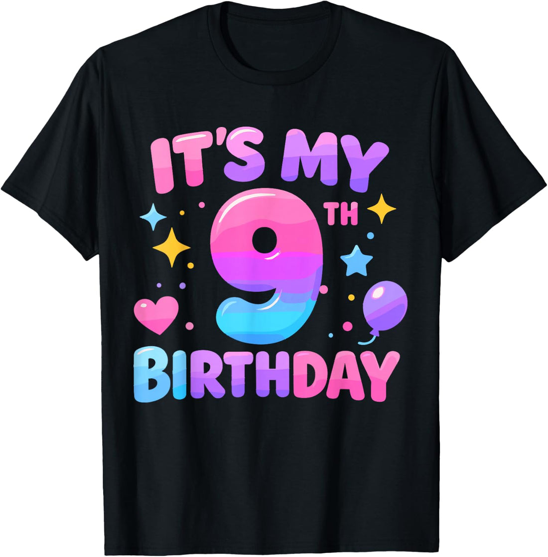 9th Birthday Girls Apparel Nine Years Old It's My 9 Bday T-Shirt