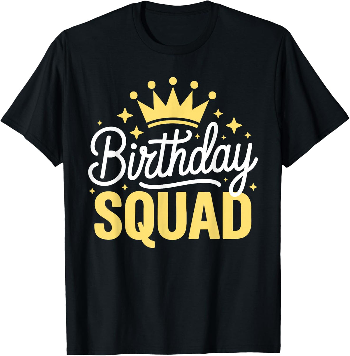 Birthday Squad Shirt Men Women Kids Family Birthday Squad T-Shirt