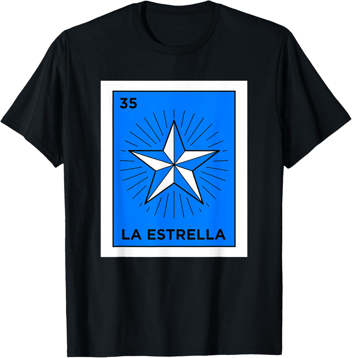 La Estrella Card Mexico Culture Mexican Lottery T-Shirt