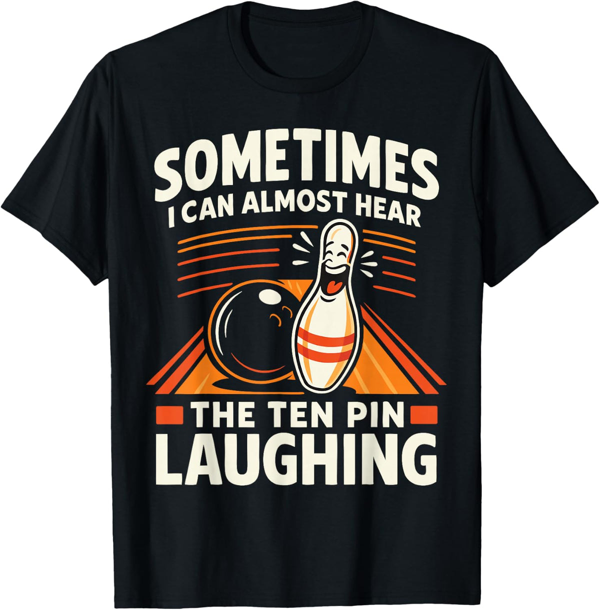 Cool Bowling Men Dad Bowler Fun Crazy Best Funny Bowling T-Shirt