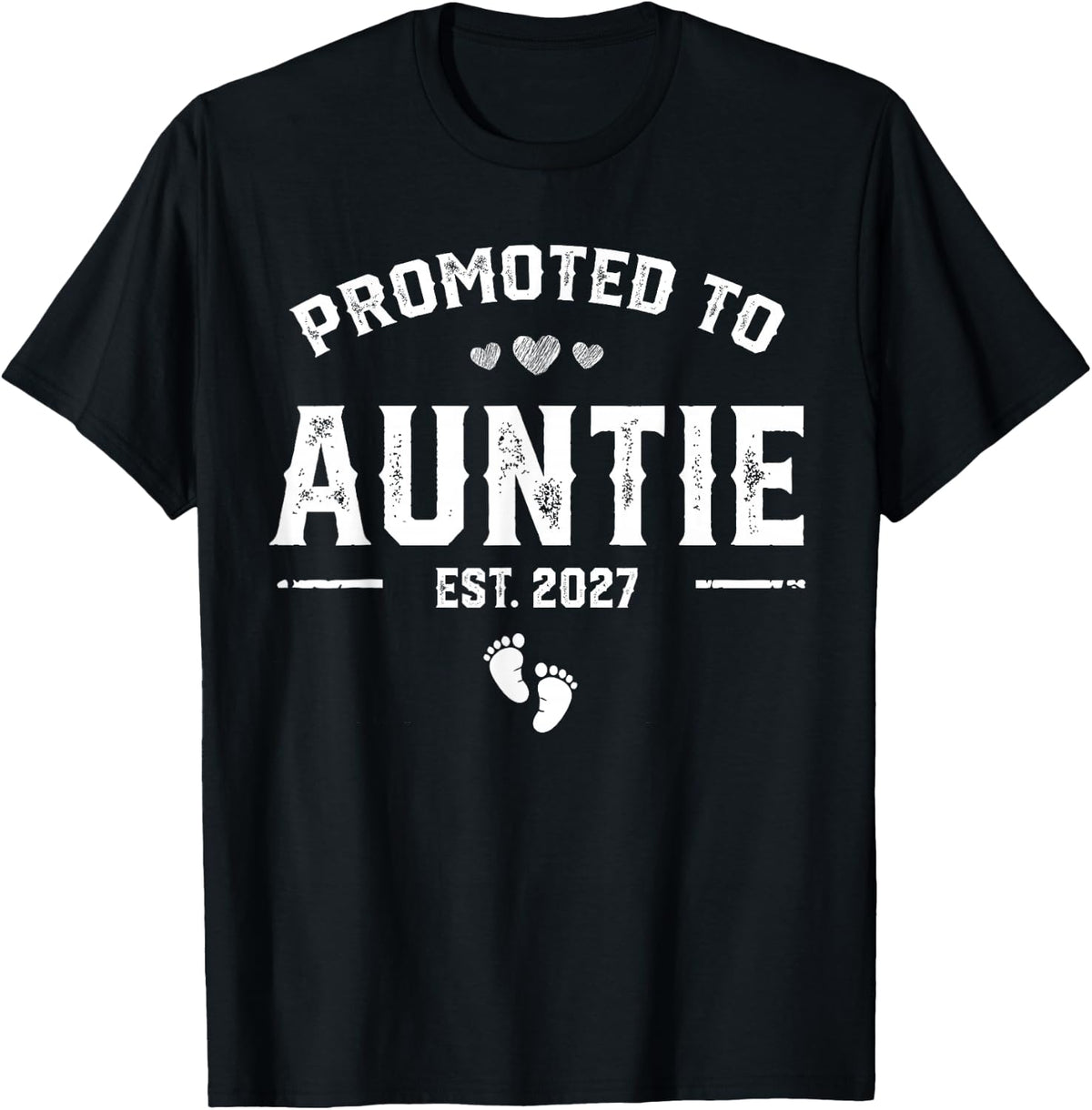 Promoted to Auntie 2027 Soon to Be Aunt New Auntie 2027 T-Shirt