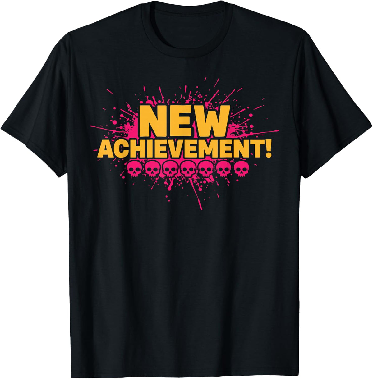 Funny Shirts New Achievement Gaming Lover Video Gamer Tees T Shirts for Men and Women