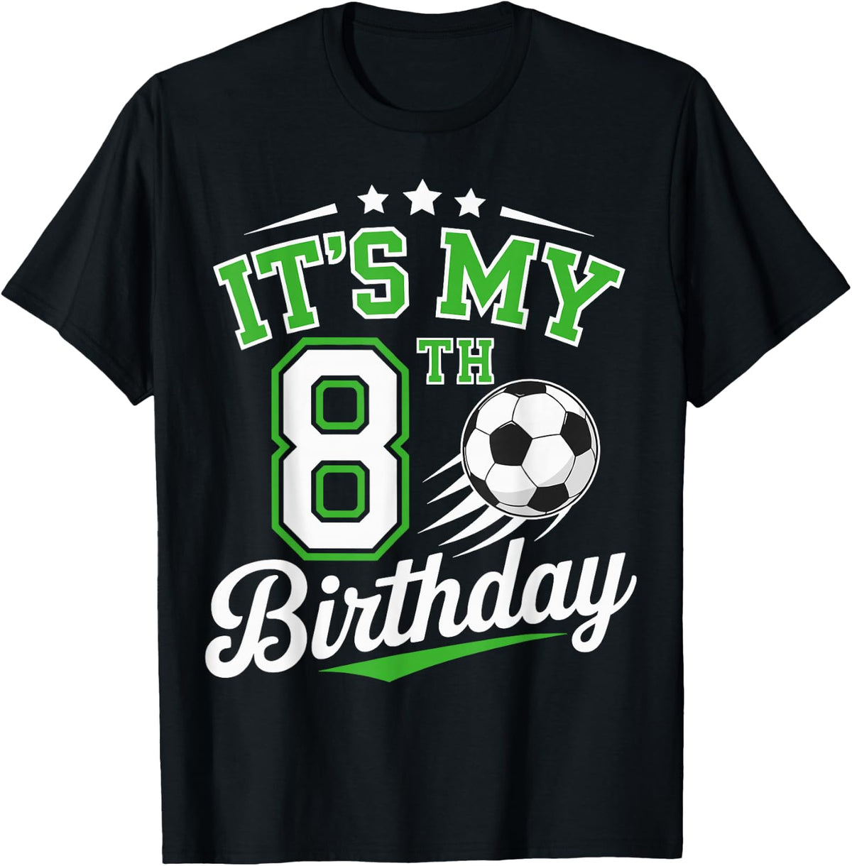 Its My 8th Birthday Soccer Boys 8 Years Old Birthday T-Shirt
