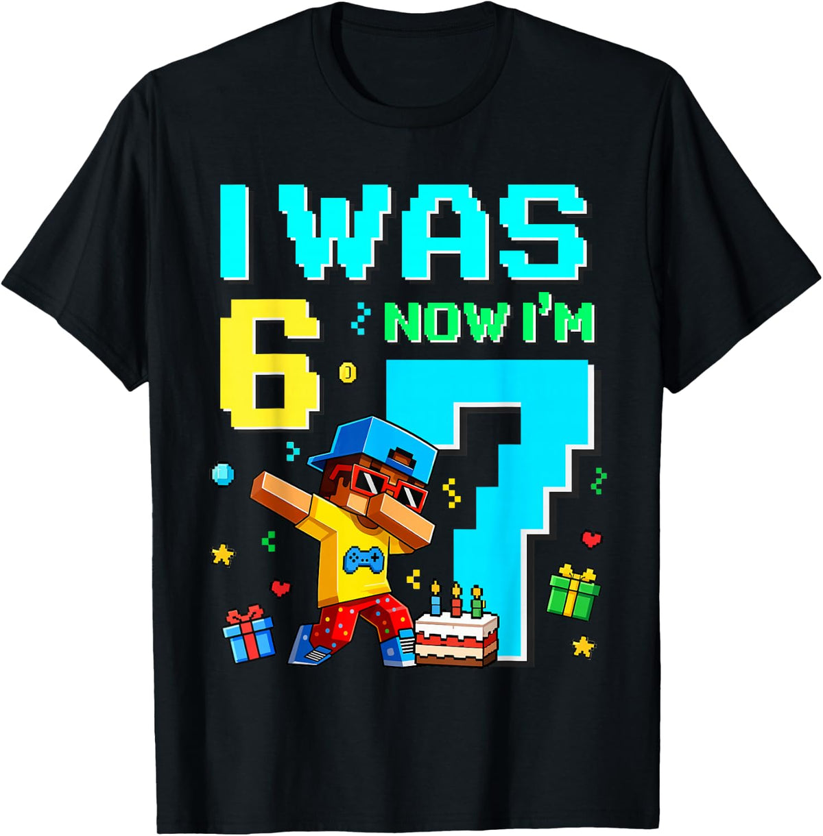 Funny I was 6 Now I'm 7 7th Birthday Boys 6 7 Dabbing T-Shirt