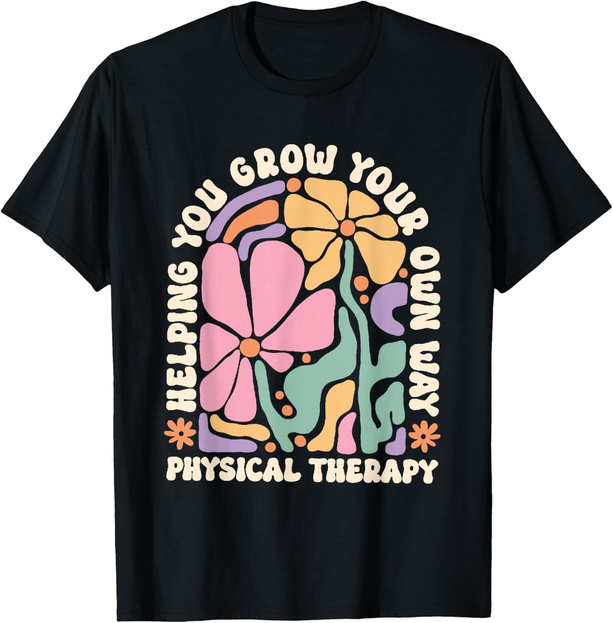 Retro Physical Therapy Boho Flowers Pediatric PT Graduation T-Shirt