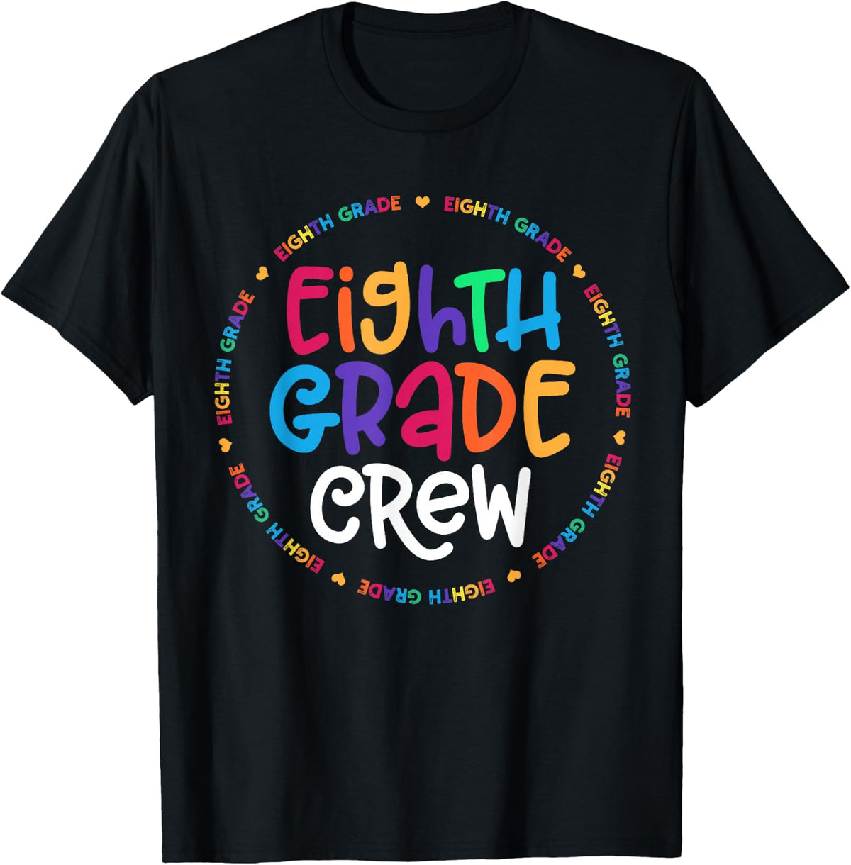 Eighth Grade Crew Back to School Matching Tee for 8th Grade T-Shirt