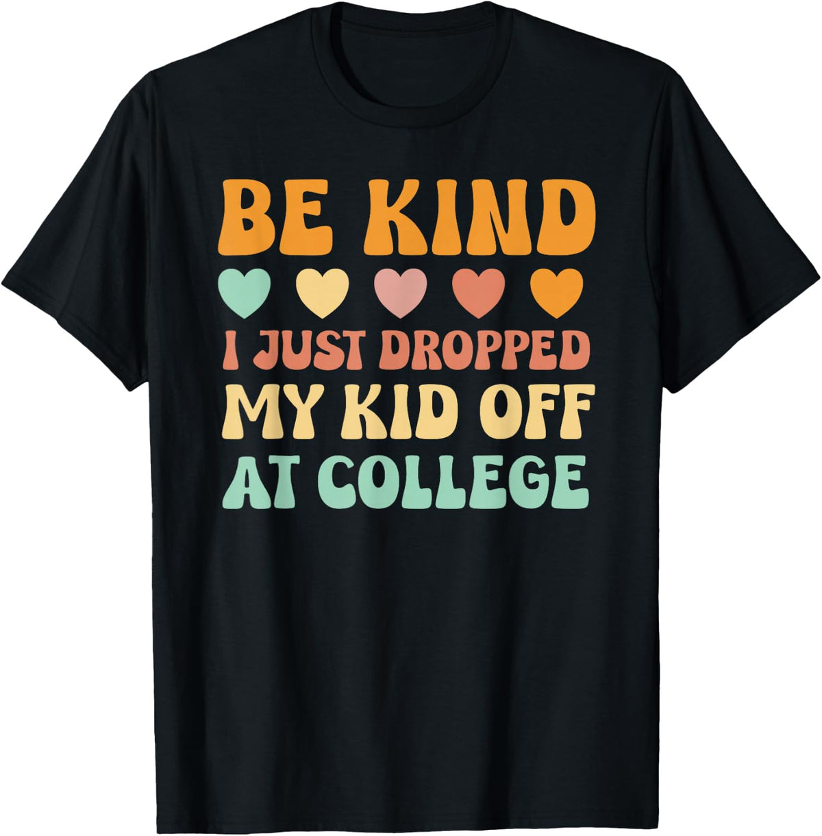 Kid Leaving for College for Mom Kid Going to College Shirt T-Shirt