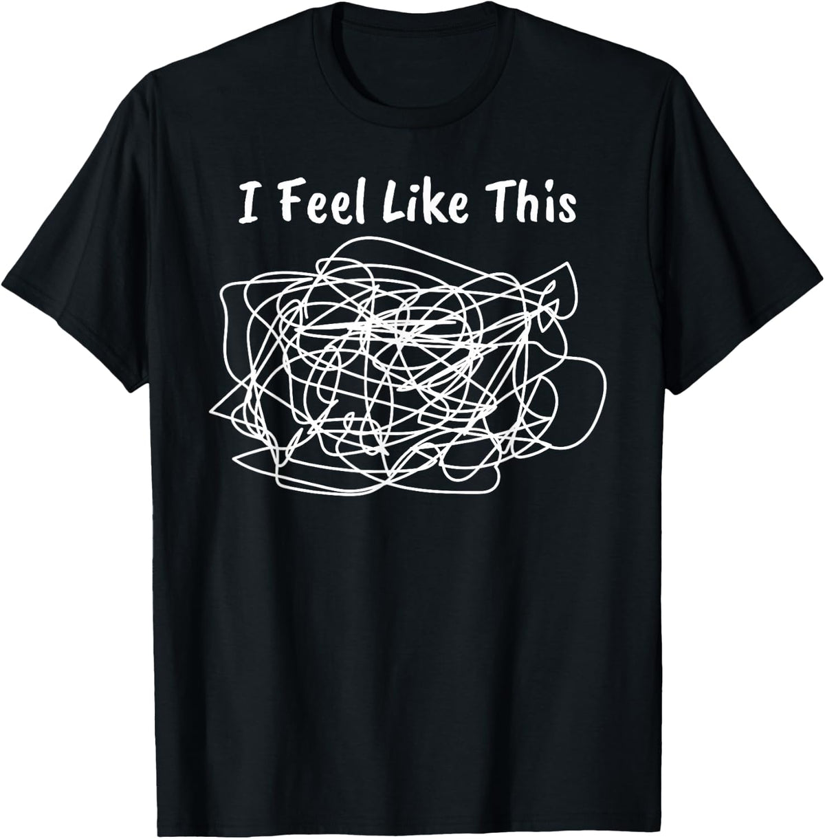I Feel Like This Funny Relatable Mood T-Shirt