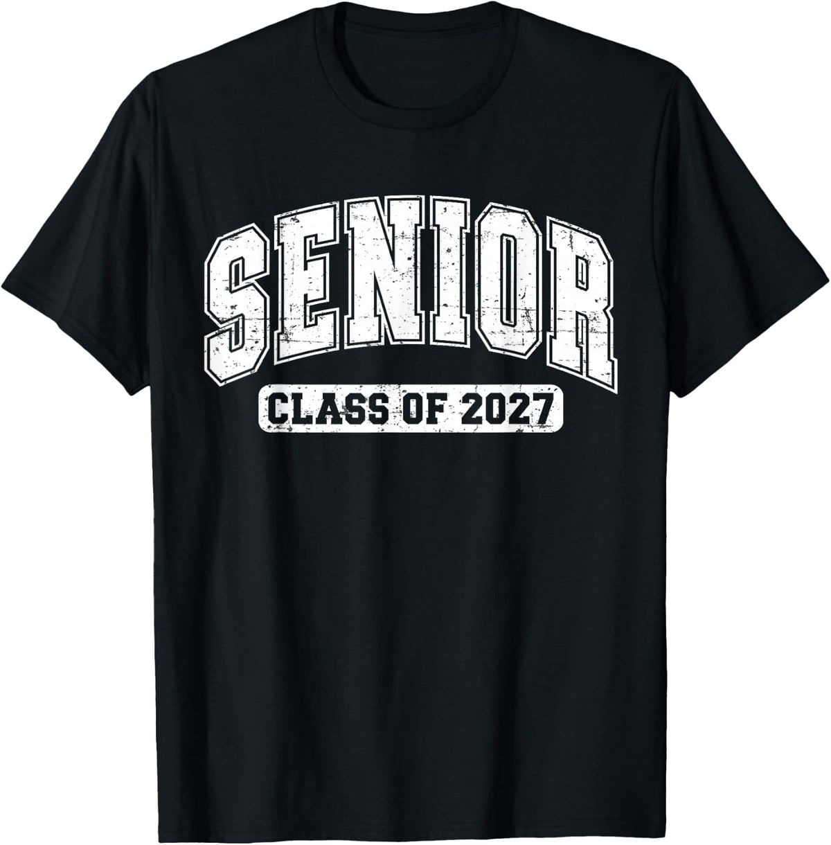 Senior 2027 Graduation Class of 2027 Senior Year Seniors 27 T-Shirt