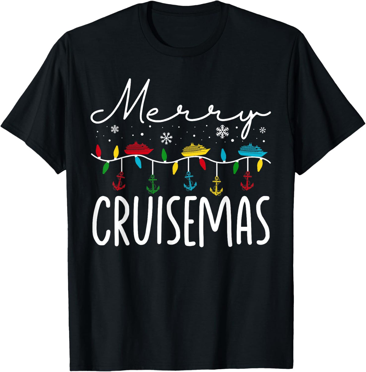 Merry Cruisemas Christmas Family Cruisin Funny Cruise Lover T-Shirt