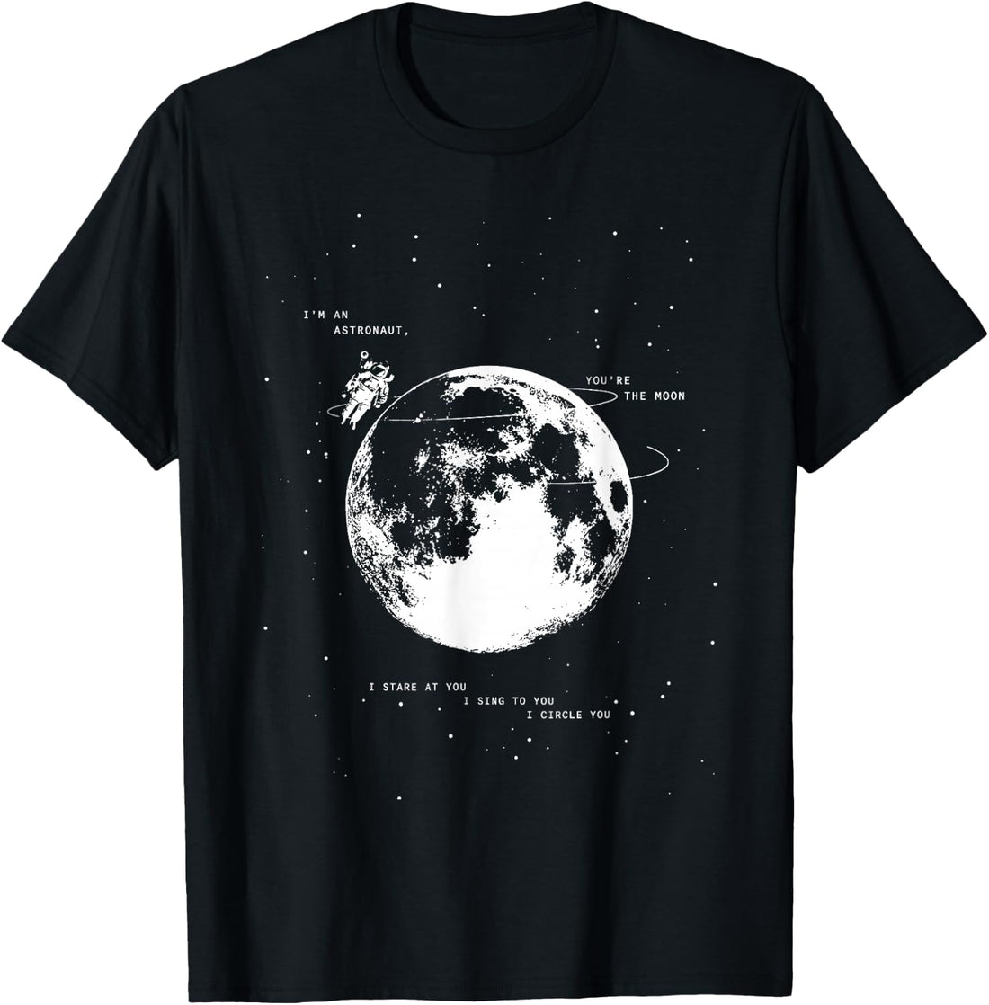 Astronaut Moon Retro Space Love Quote Graphic T-Shirt