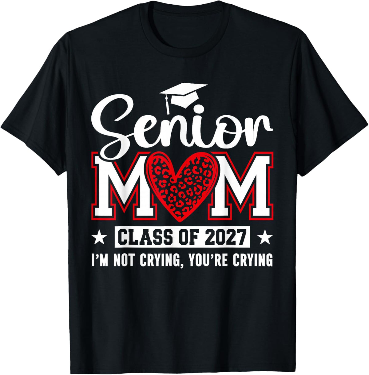 Senior Mom 2027 Proud Mom Mother Graduate Class of 2027 T-Shirt