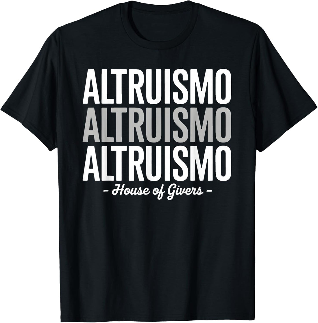 Altruismo House of Givers Shirt Altruismo House School T-Shirt