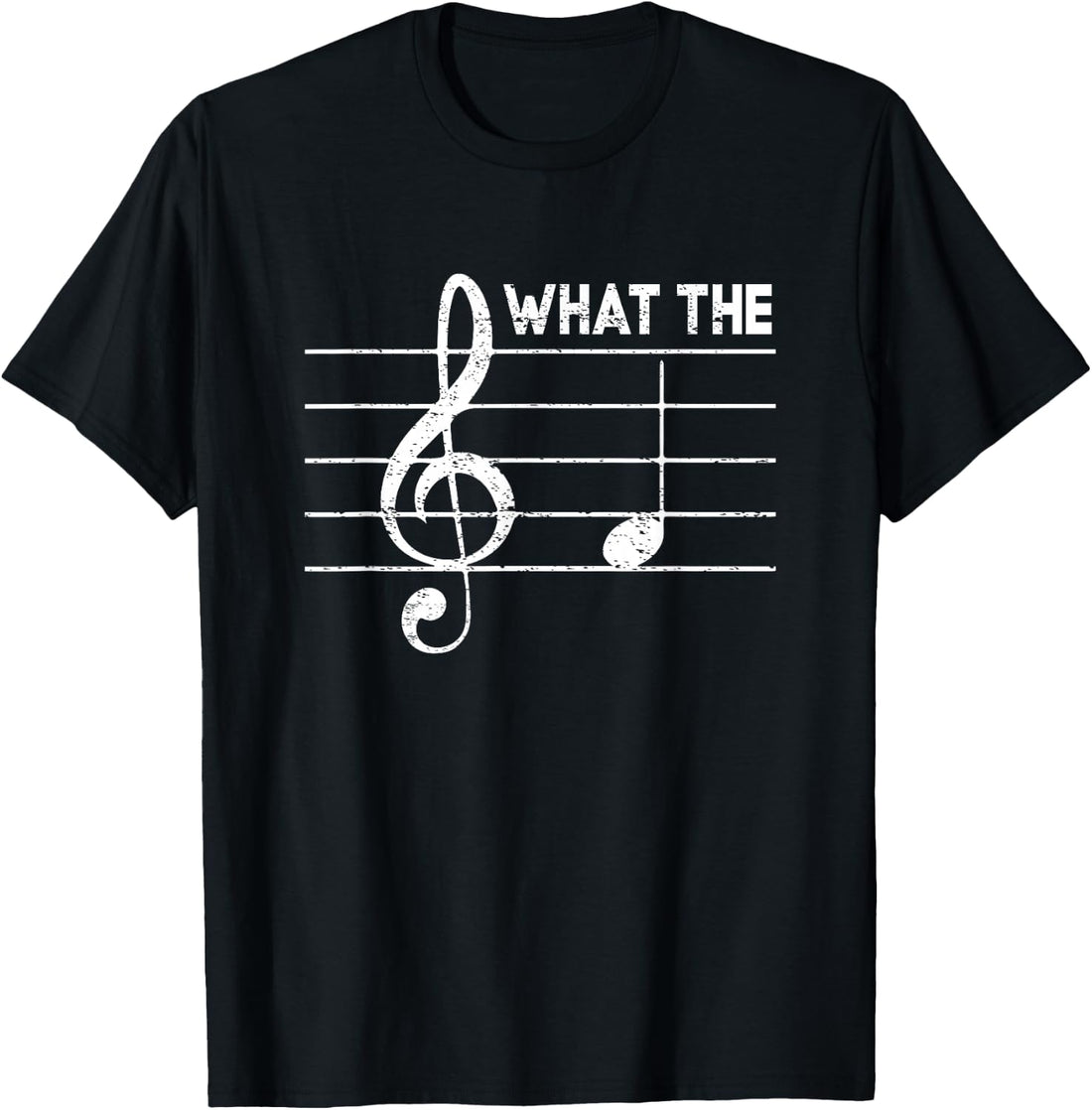What-The F Musical Note Humor Adult Slang Word Music Lover T-Shirt
