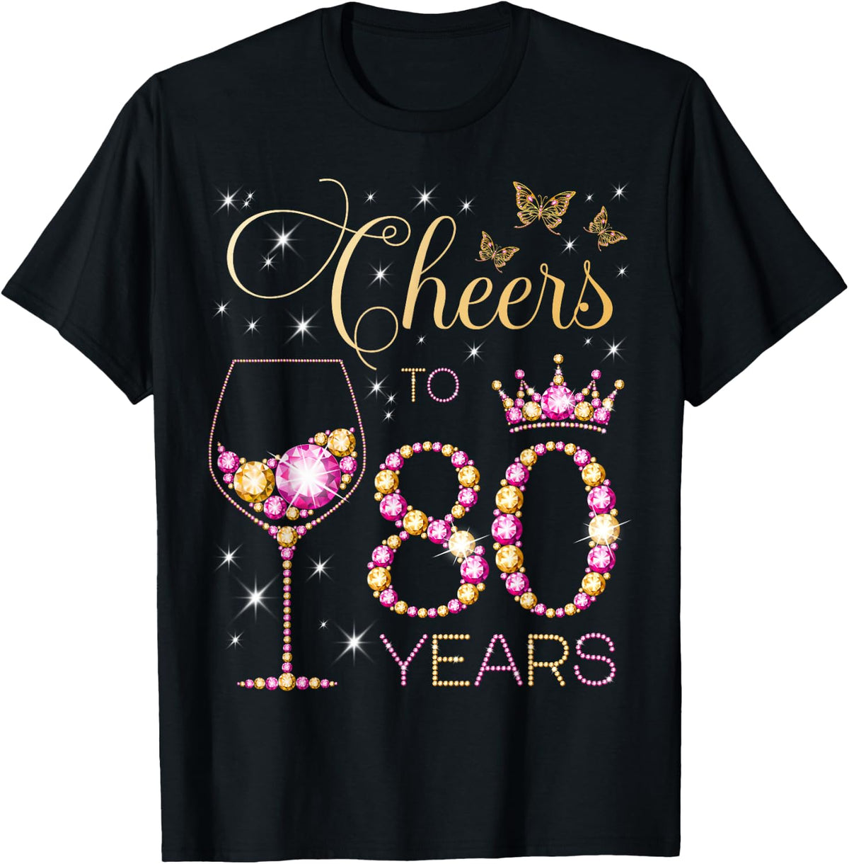 Cheers to 80 Years Old 80th Birthday Party Women 80th Bday T-Shirt