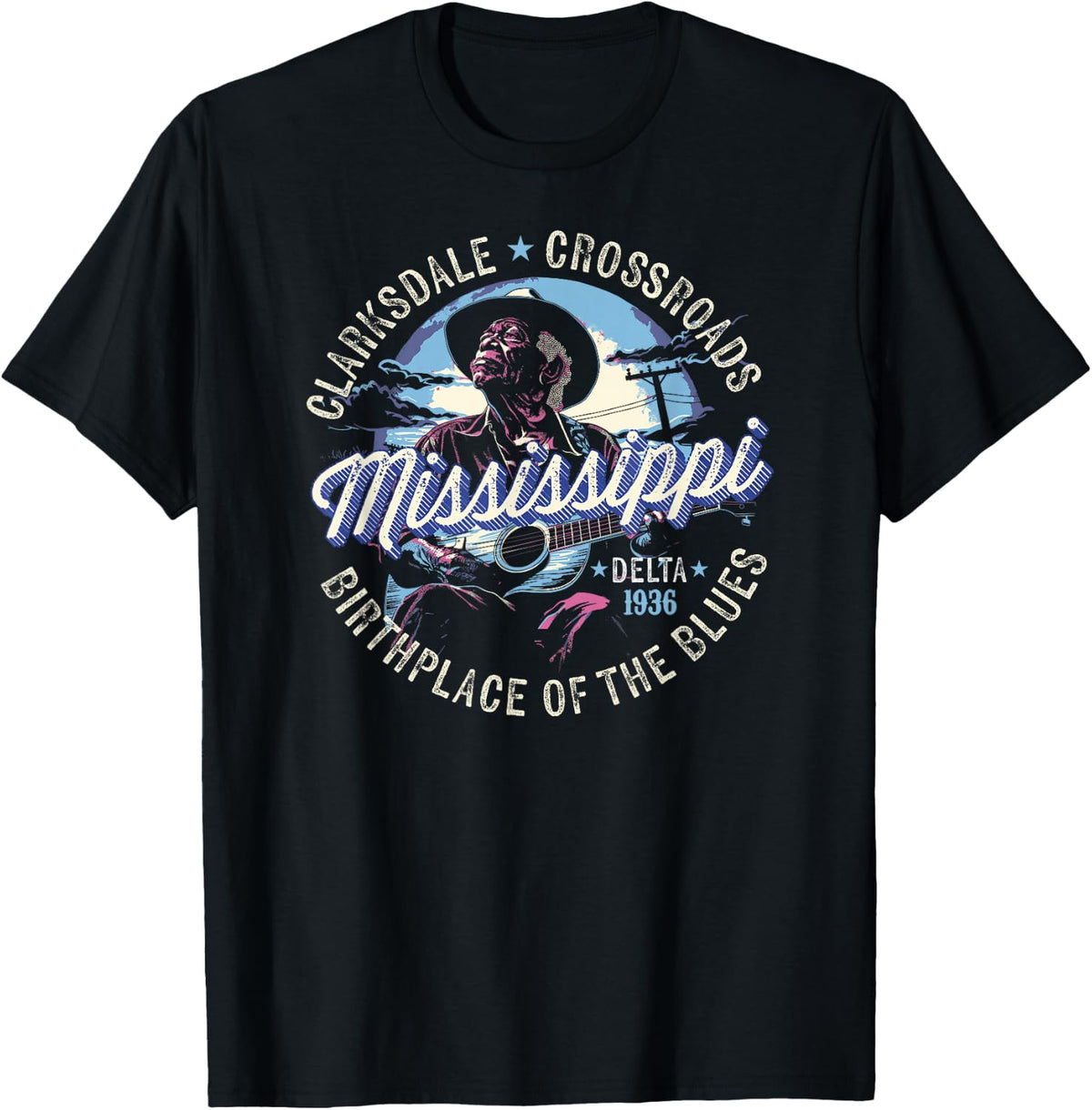 Clarksdale Mississippi - Birthplace of The Blues T-Shirt