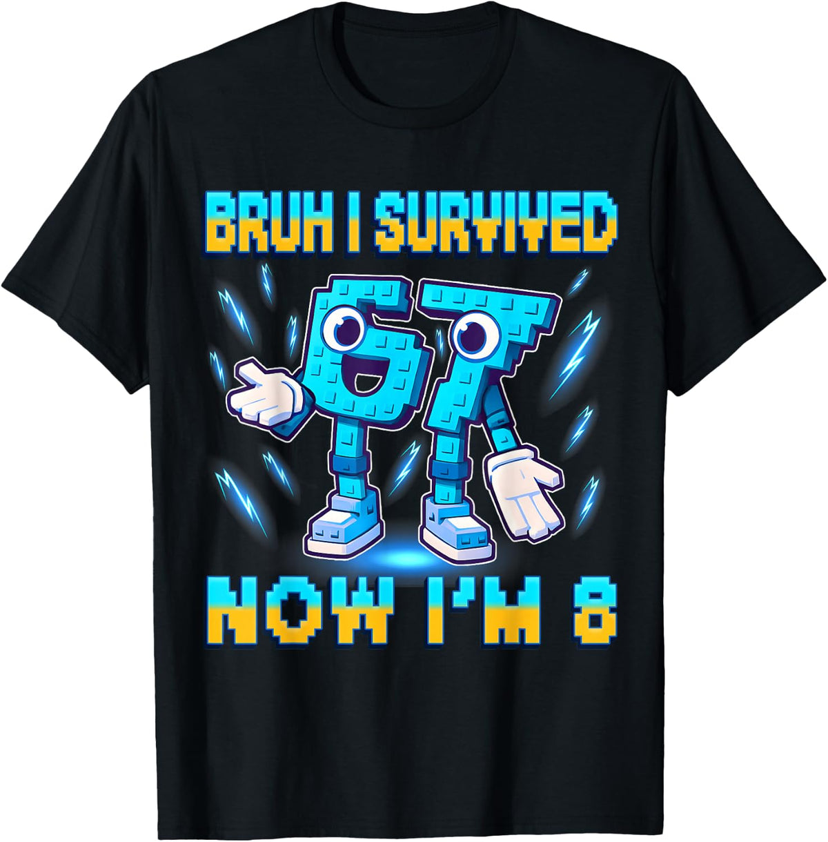 Bruh I Survived 6 7 Now I’m 8 Years Old Birthday Brainrot T-Shirt