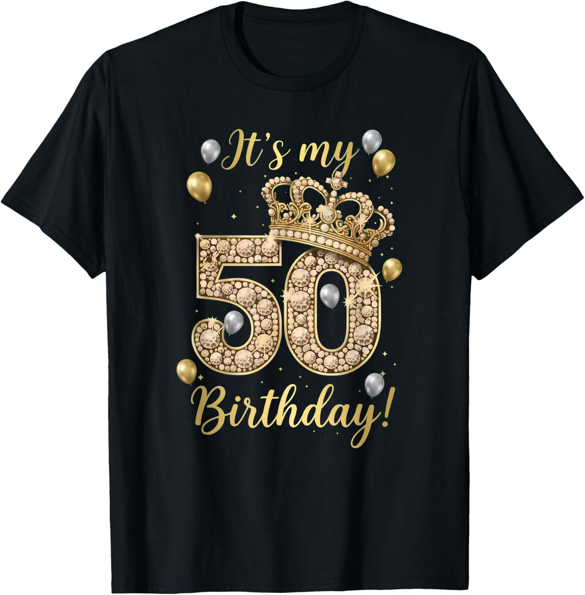 It's My 50th Birthday Queen 50 Years Old Crown Gold Women T-Shirt