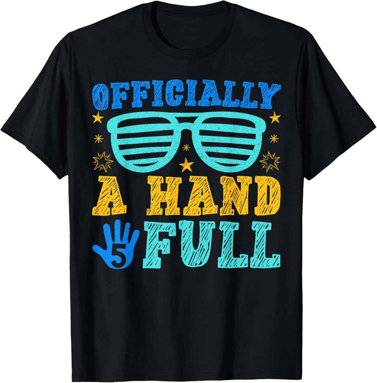 I'm Officially A Handful Funny Five Years Old Girls Boys T-Shirt