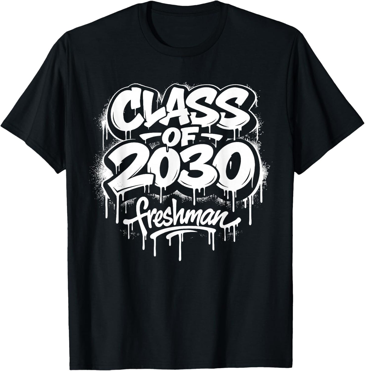 Class of 2030 Freshman Back to School Graffiti 9th Grade T-Shirt