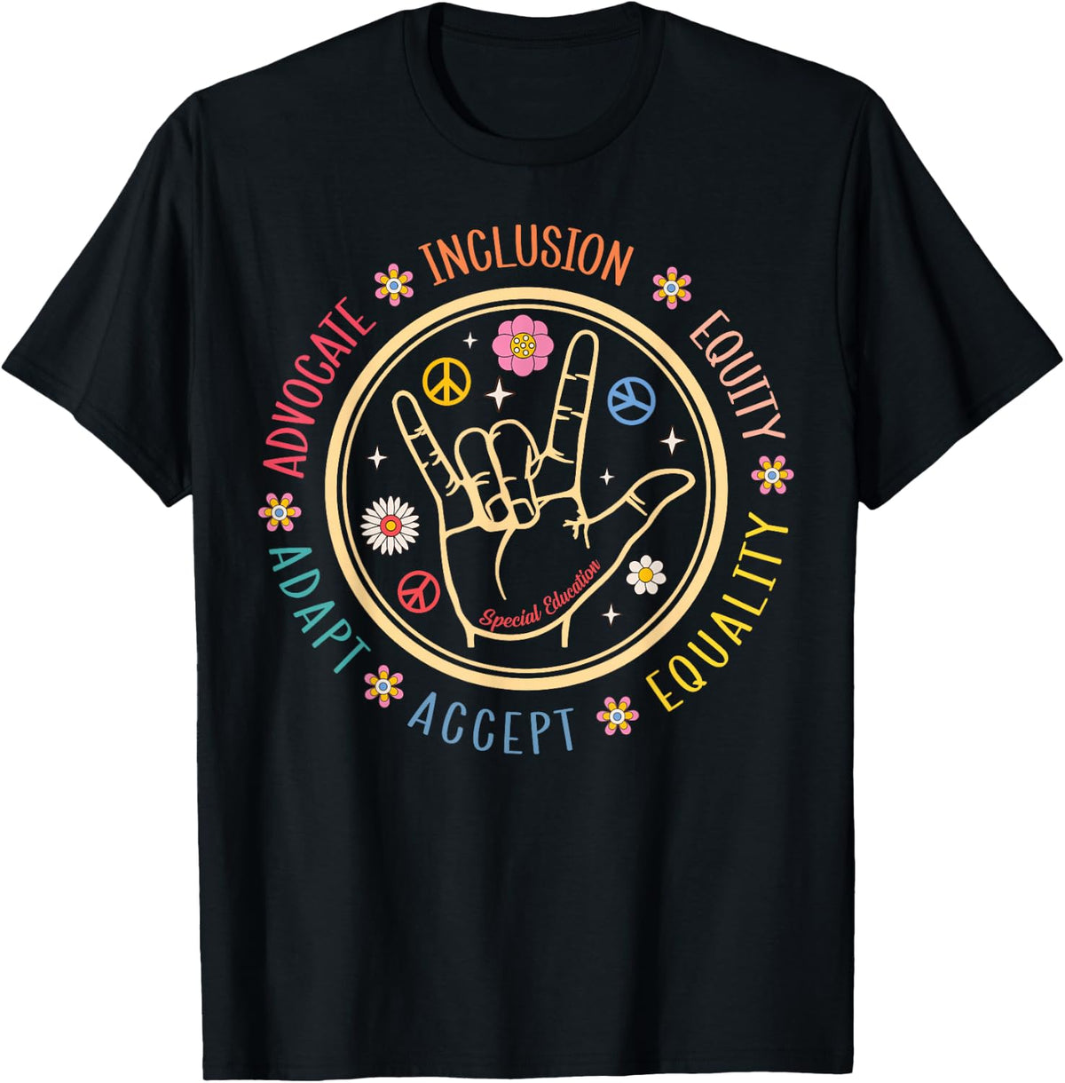 Special Education SPED Teacher IEP Advocate Inclusion Autism T-Shirt