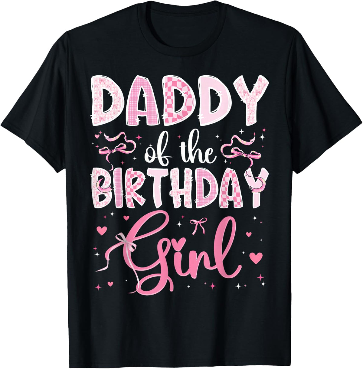 Daddy of The Birthday Girl Matching Pink Coquette Bow T-Shirt