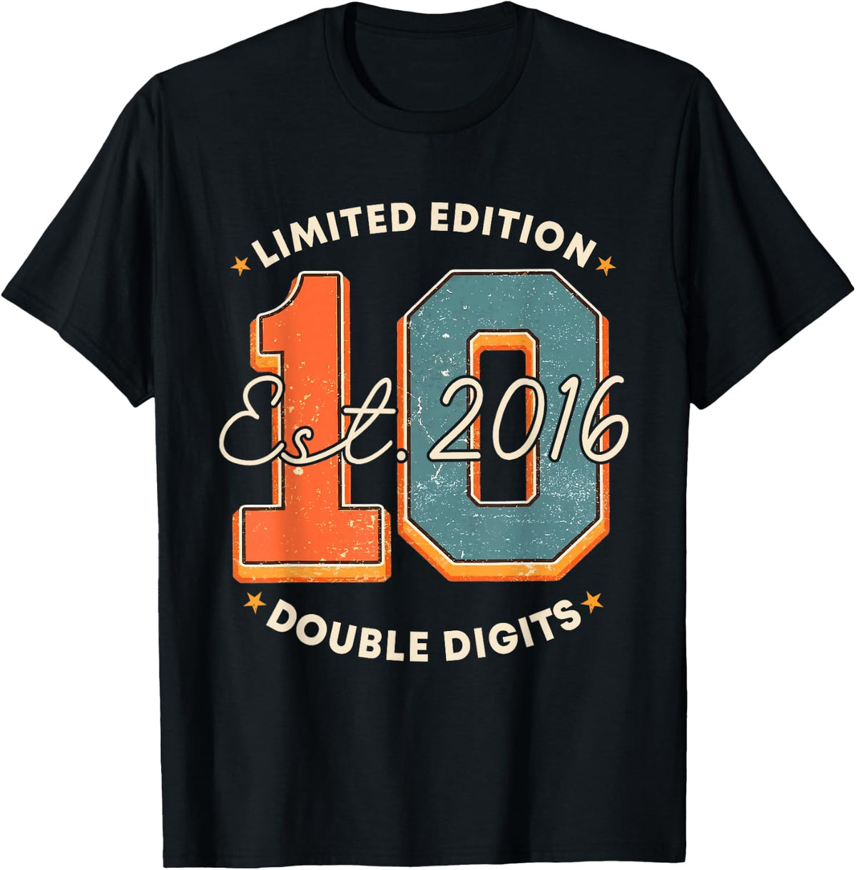 Limited Edition 10th Birthday Double Digits Ten 10 Year Old T-Shirt