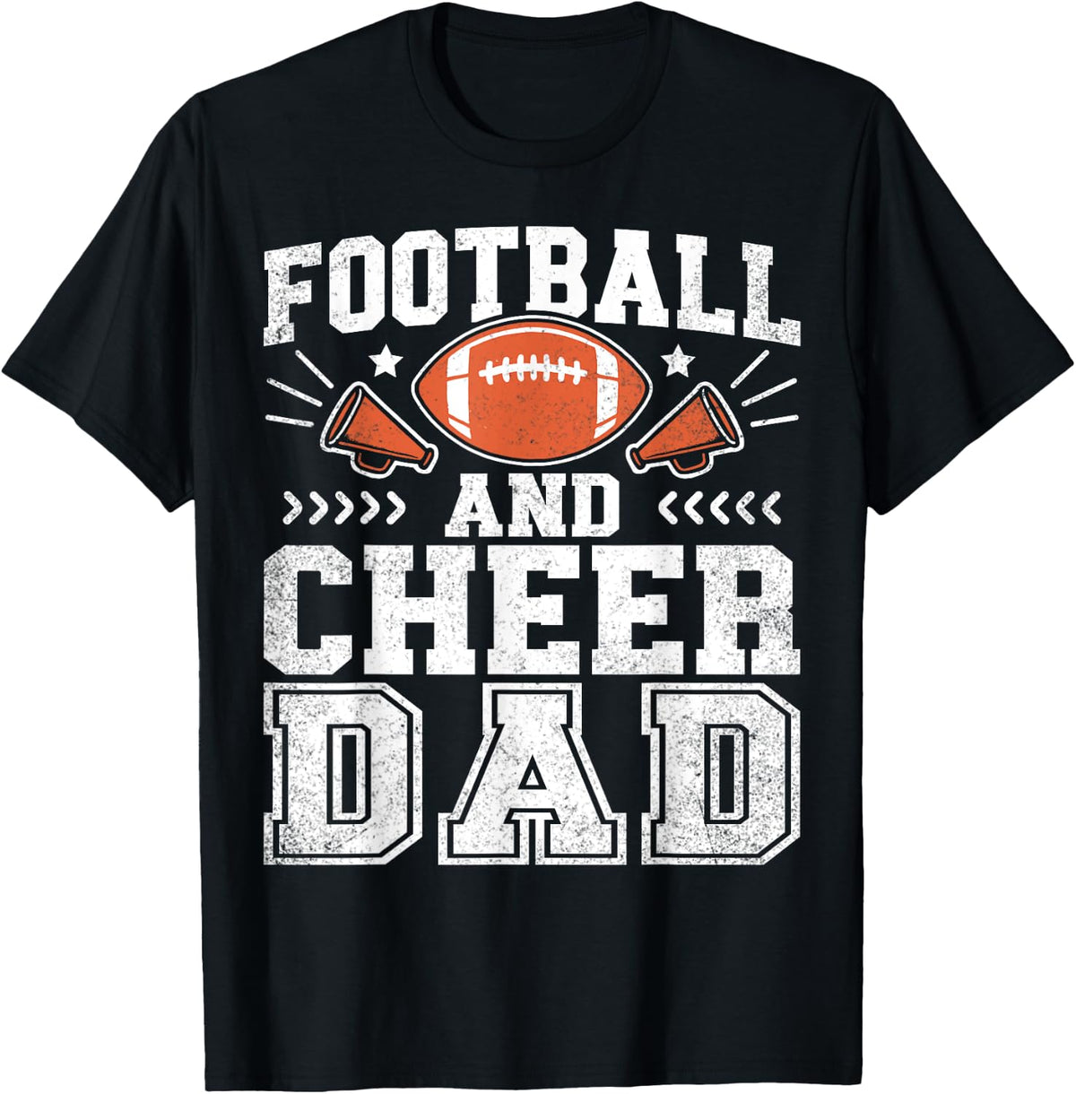 Football And Cheer Dad Daddy Cheerleader Player Fathers Day T-Shirt