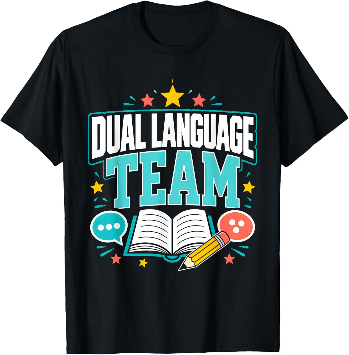 Dual Language Team Bilingual School Team Back to School T-Shirt