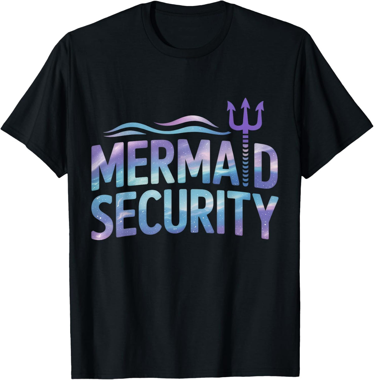 Mermaid Security Funny Dad Mermaid Family Mermaid Squad T-Shirt