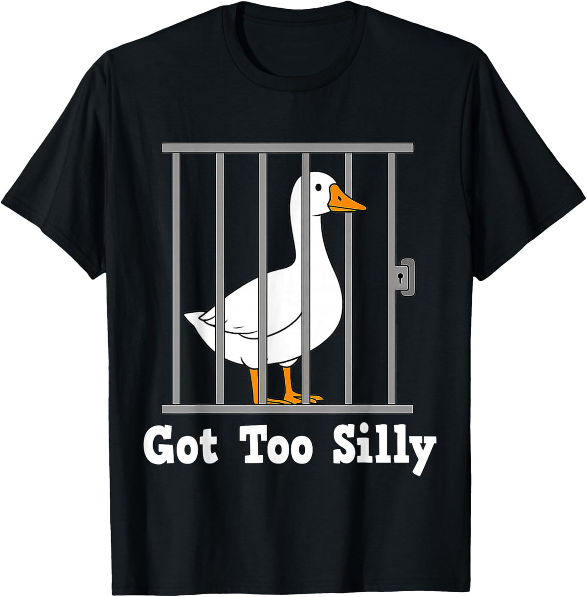 Funny Goose Meme Got Too Silly Humor Gifts for Men Women Kid T-Shirt