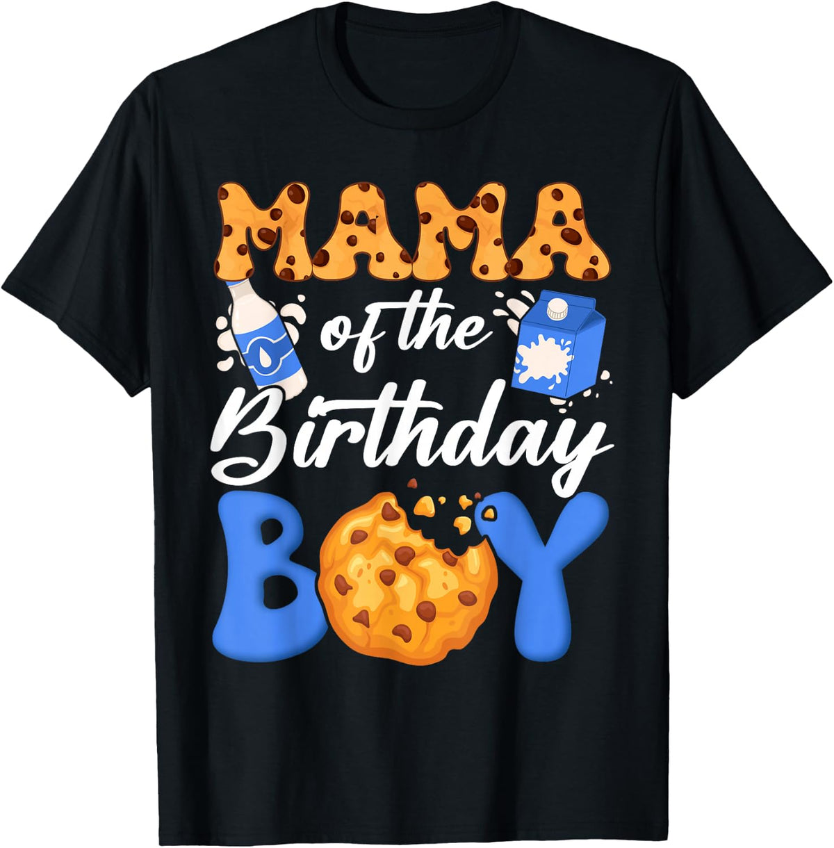 Mama of The Birthday Boy Milk and Cookies 1St Birthday T-Shirt