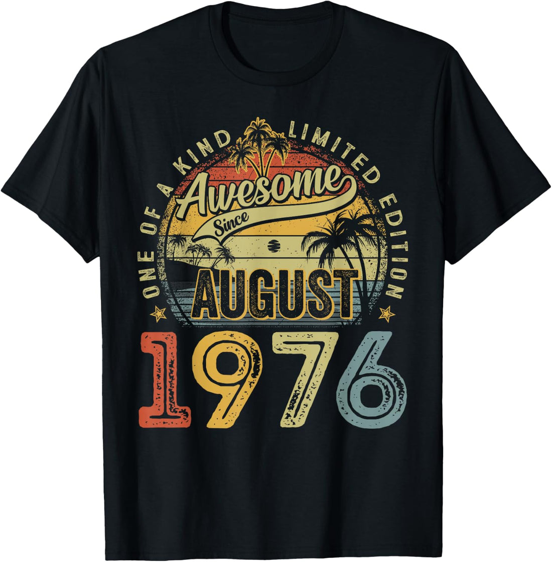 Awesome Since August 1976 50 Years Old 50th Birthday Men Dad T-Shirt