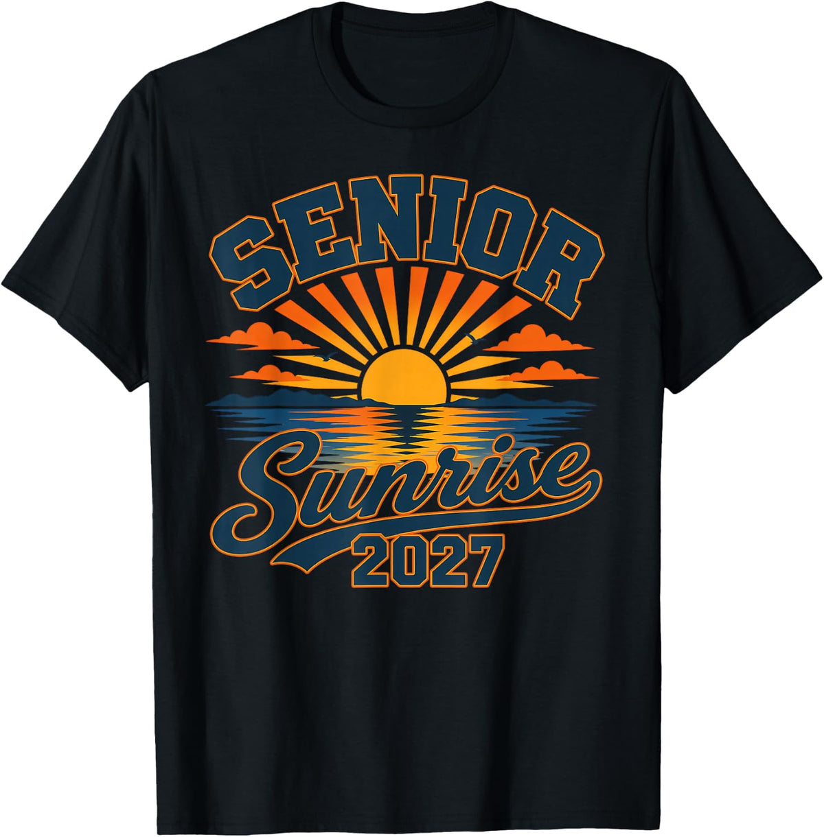 Senior Sunrise 2027 Class of 2027 Graduation High School T-Shirt
