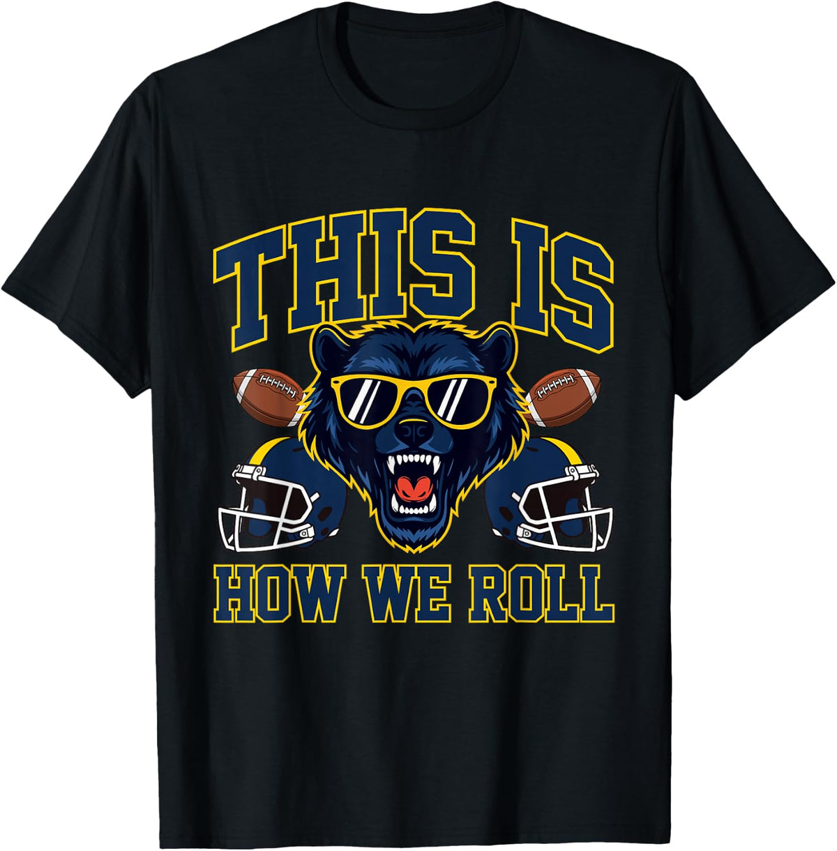 This is How We Roll - Michigan Football Lover Game Day T-Shirt