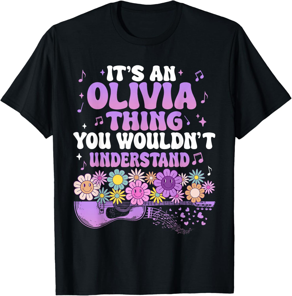 It's A Olivia Thing You Wouldn't Understand Funny Name T-Shirt